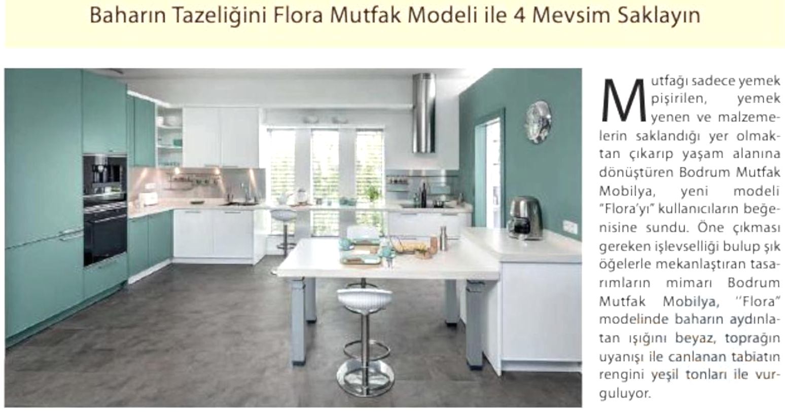 Baharın Tazeliğini Flora Mutfak Modeli ile 4 Mevsim Yakalayın
